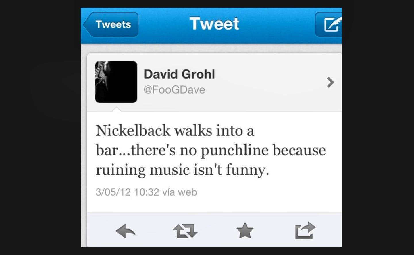 Niemand mag Nickelback, auch Dave nicht. 